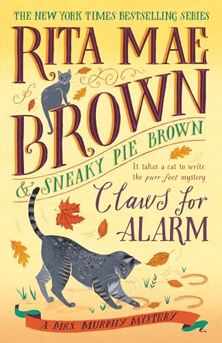 Claws for Alarm: A Mrs. Murphy Mystery von Random House Publishing Group